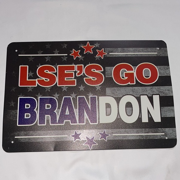 “LSE’s Go Brandon” Tin/Metal Sign Man Cave Decor Metal Sign 12”x 8” - Picture 2 of 6